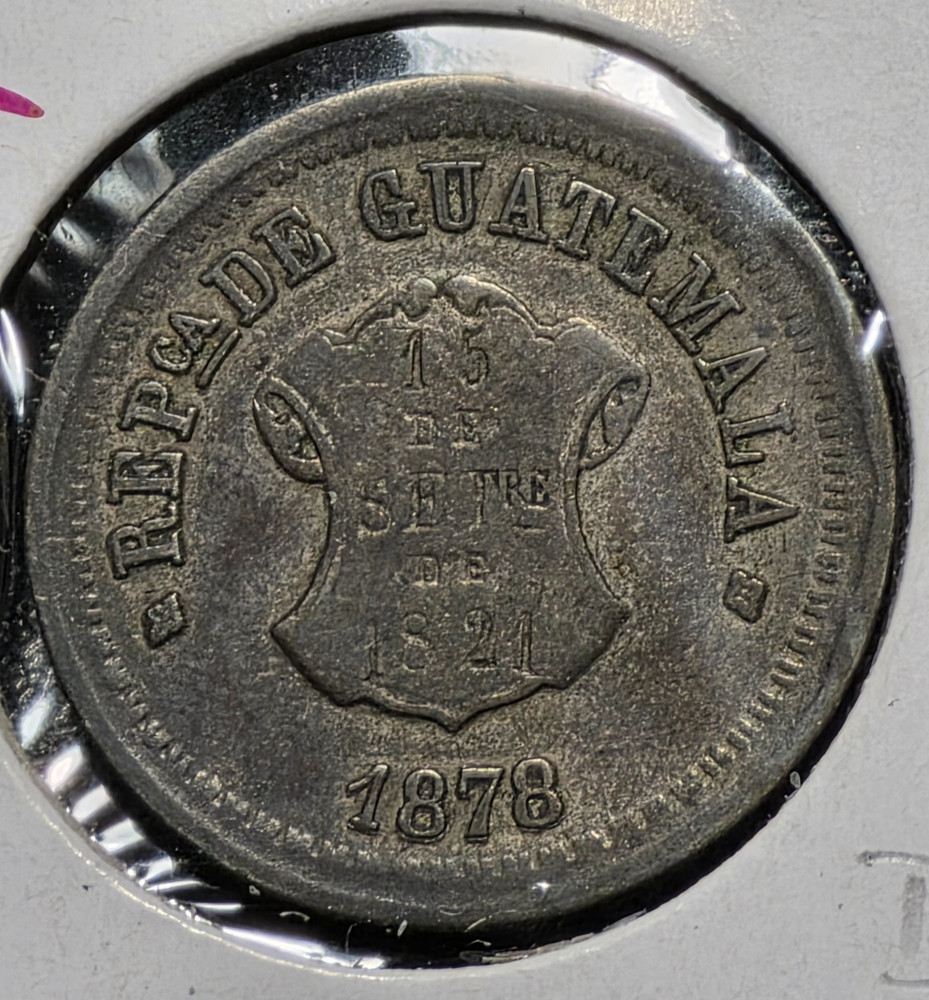 1878 Guatemala Silver 1 Real - Repunched Date RPD Error