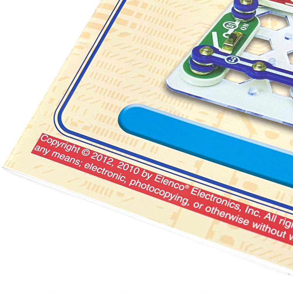 Elenco Snap Circuits Instruction Booklet: Projects 1 - 101, Rev H revised 2012