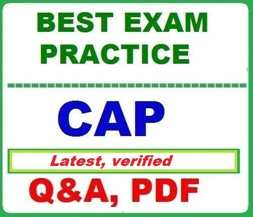 CAP -Best Exam Practice Q&A
