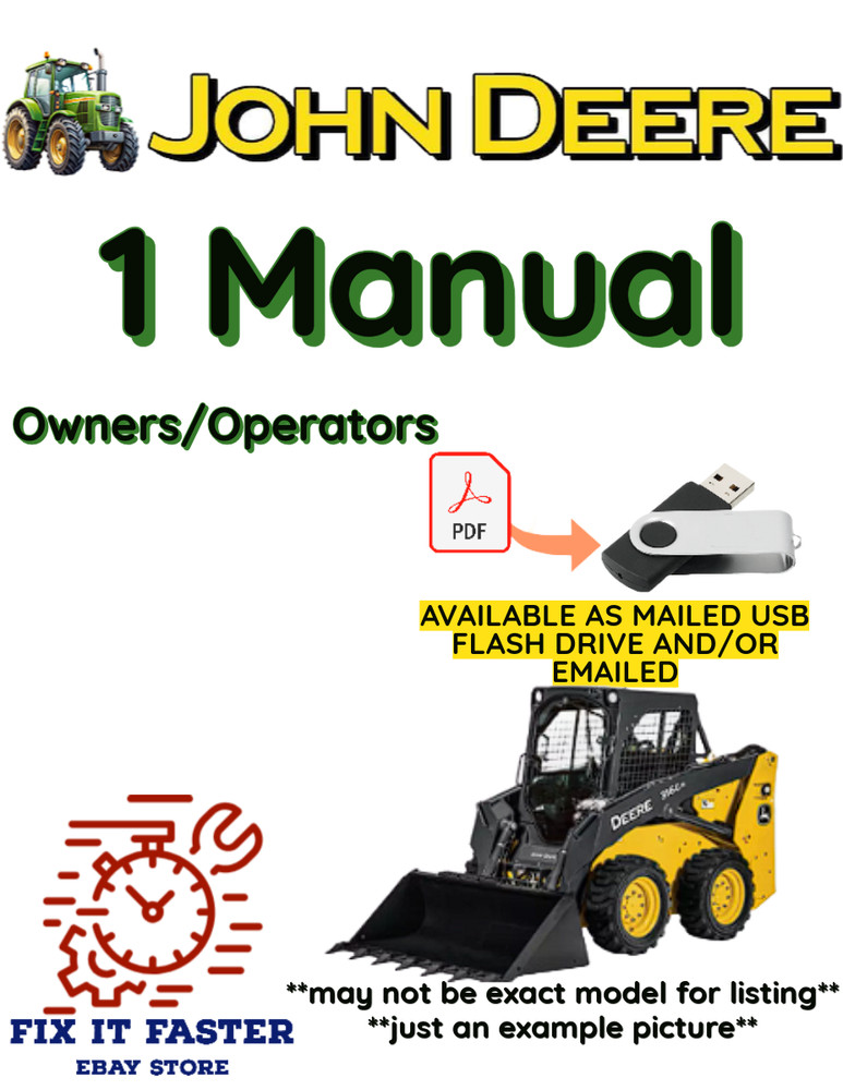 JOHN DEERE 326E SKID STEER LOADER OPERATORS OWNERS MANUAL PDF USB