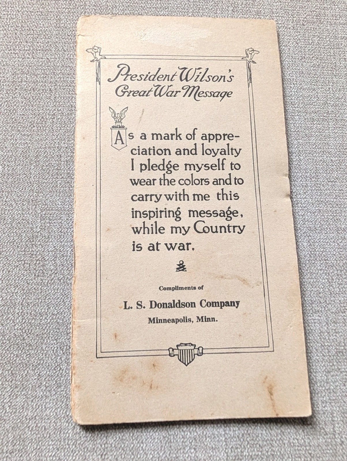 Original President Wilson's Great War Message Booklet 1917 - L S Donaldson Co