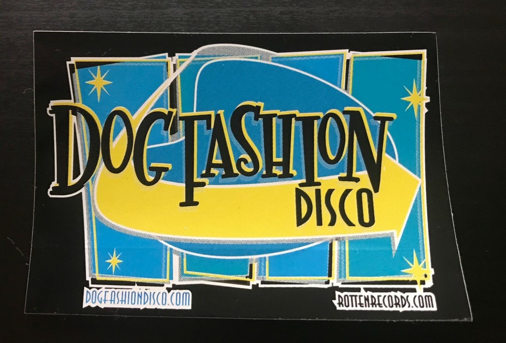 DFD - DOG FASHION DISCO - STICKER OFFICIAL DECAL ADULTERY PROMO STICKER