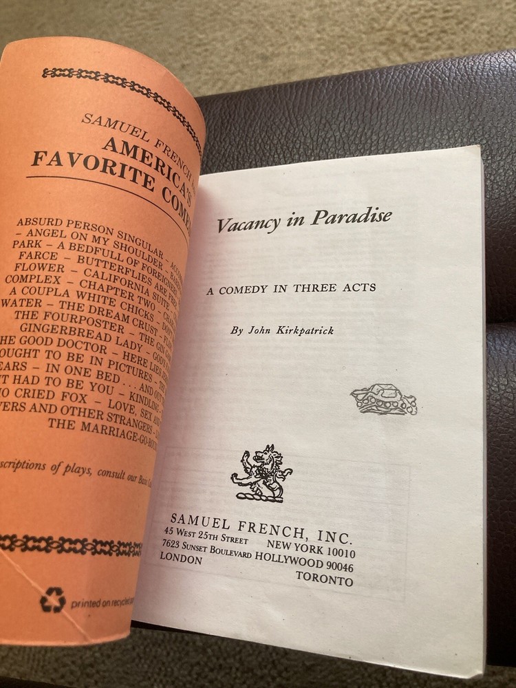 Script for VACENCY IN PARADICE A COMEDY IN THREE ACTS BY JOHN KIRKPATRICK