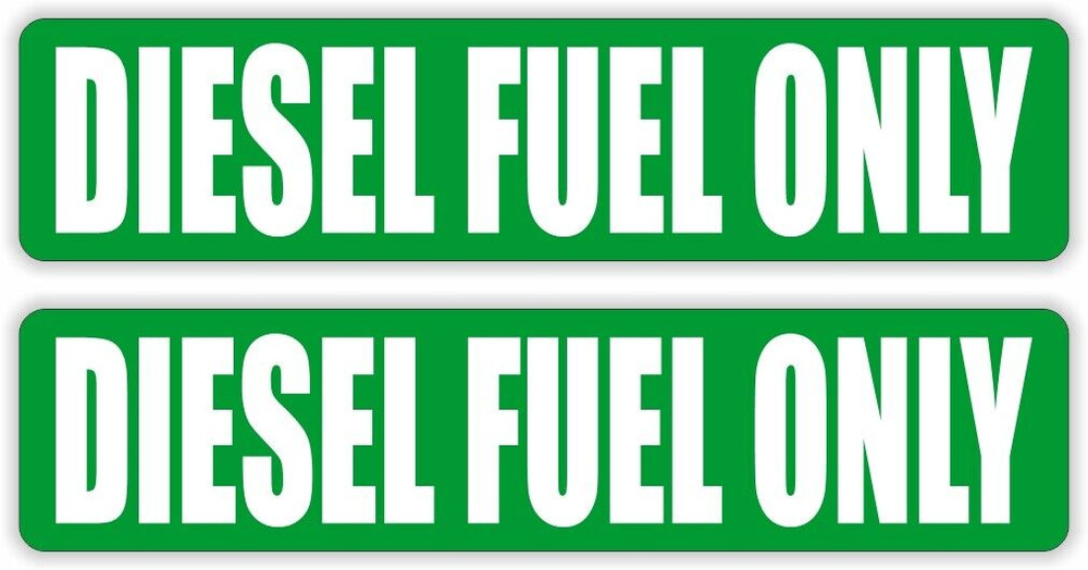 (2) Diesel Fuel Only Sticker Decal