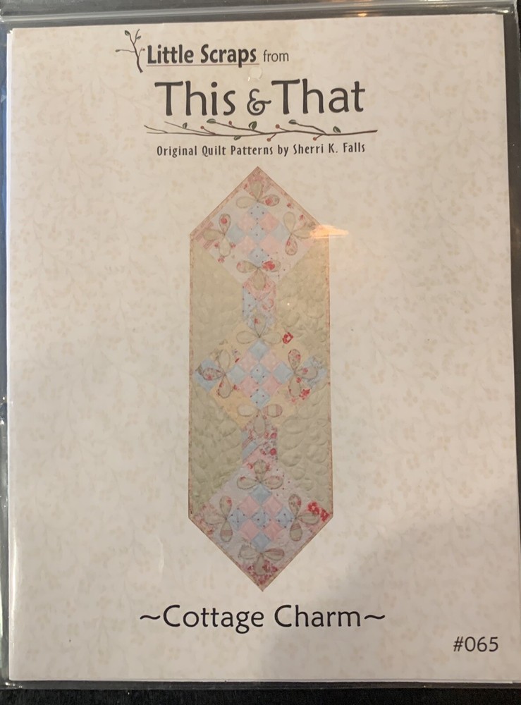 Cottage Charm Table Runner Pattern from This N That