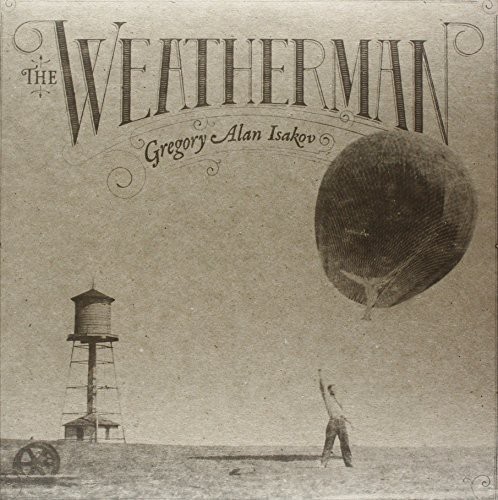 Gregory Alan Isakov - Weatherman [New Vinyl LP]
