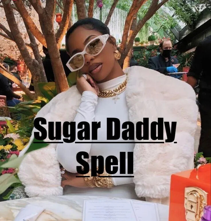 Sugar Daddy Spell