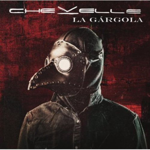 Chevelle - La Gargola [New CD]