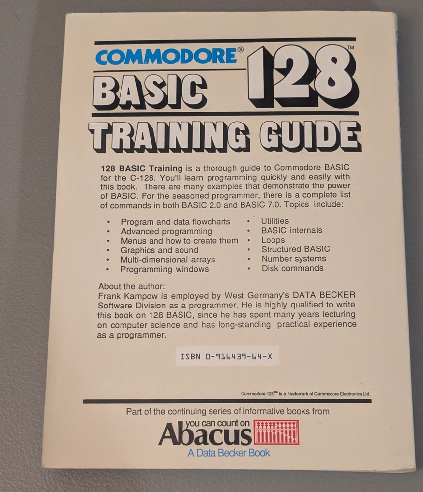 Commodore 128 Basic Training Guide (1986 Abacus C-128 #6) - *Read