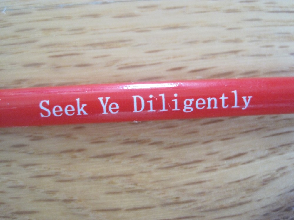 Seek Ye Diligently Red Pencil Scripture Marking