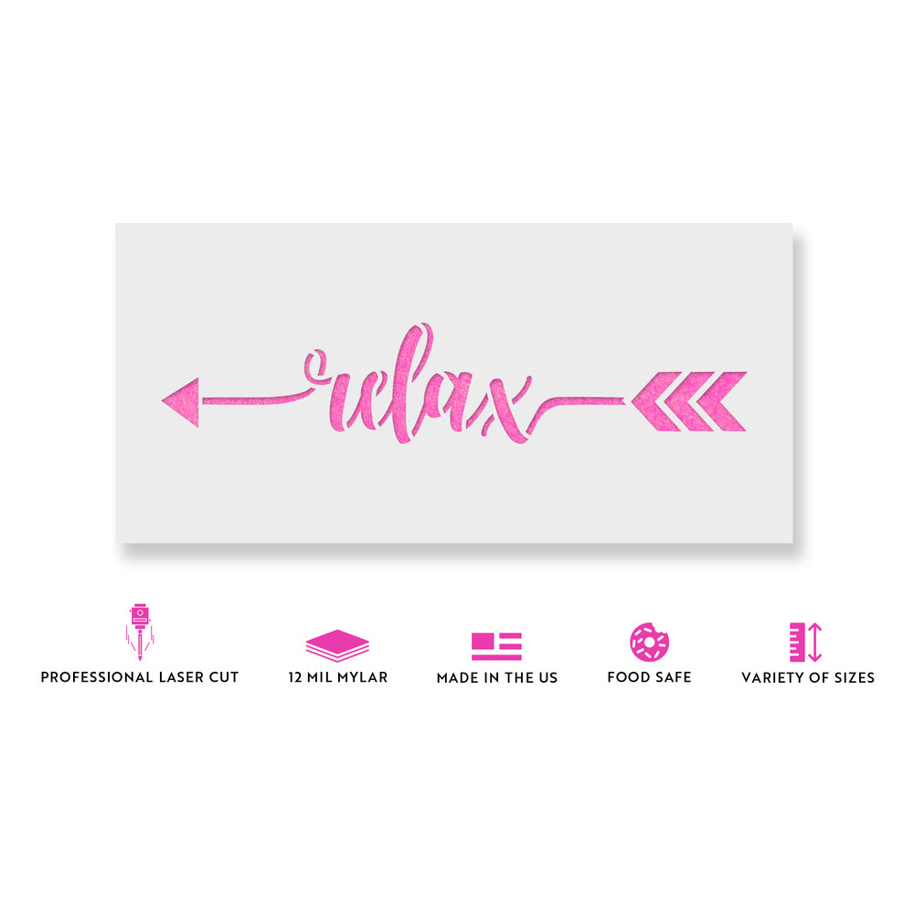 Relax Arrow Stencil - Durable & Reusable Mylar Stencils
