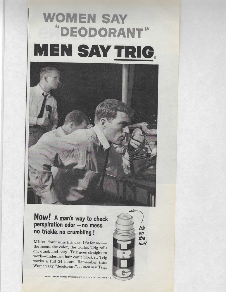 MEN SAY TRIG  ORIGINAL PRINT AD