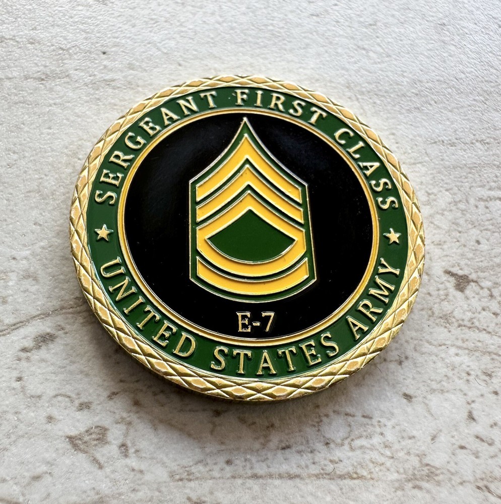 CHALLENGE COIN UNITED STATES ARMY E-7 SFC SERGEANT FIRST CLASS