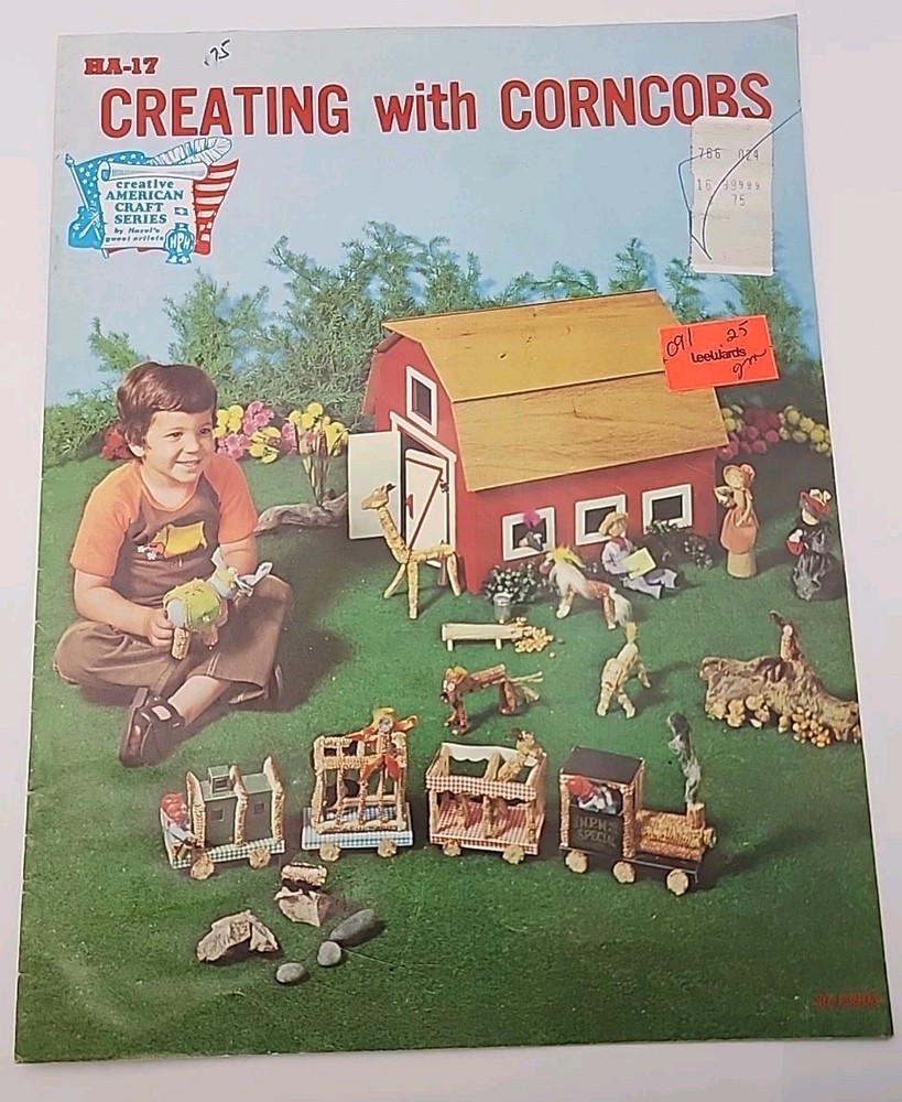 Creating With Corncobs Farm Toy Projects Instruction Pattern Design Booklet 1973