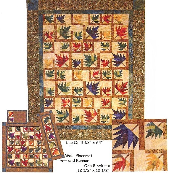 New Pieced Quilt Pattern MAPLE MADNESS 52" X 64" Multiple Projects