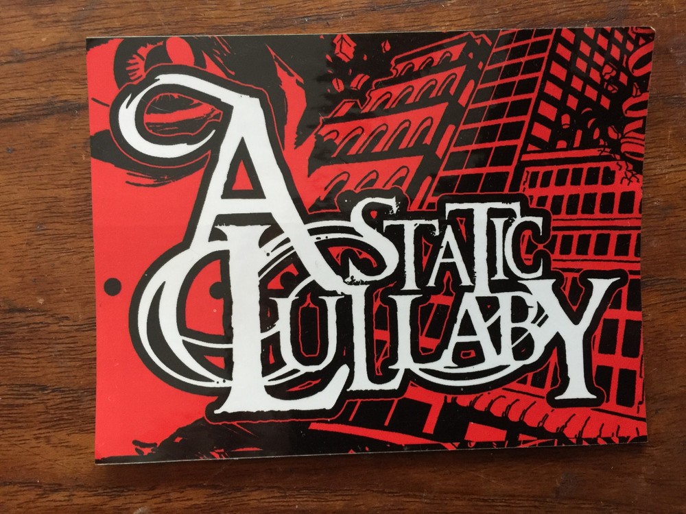 A Static Lullaby sticker promo for cd release 2006