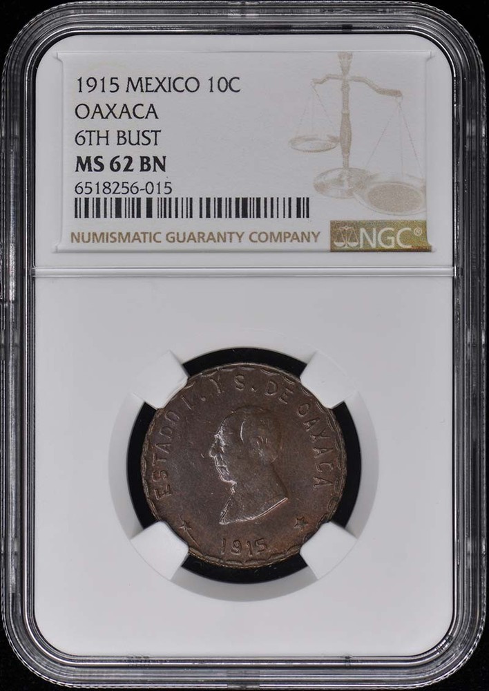 1915 MEXICO OAXACA 10C NGC MS62BN