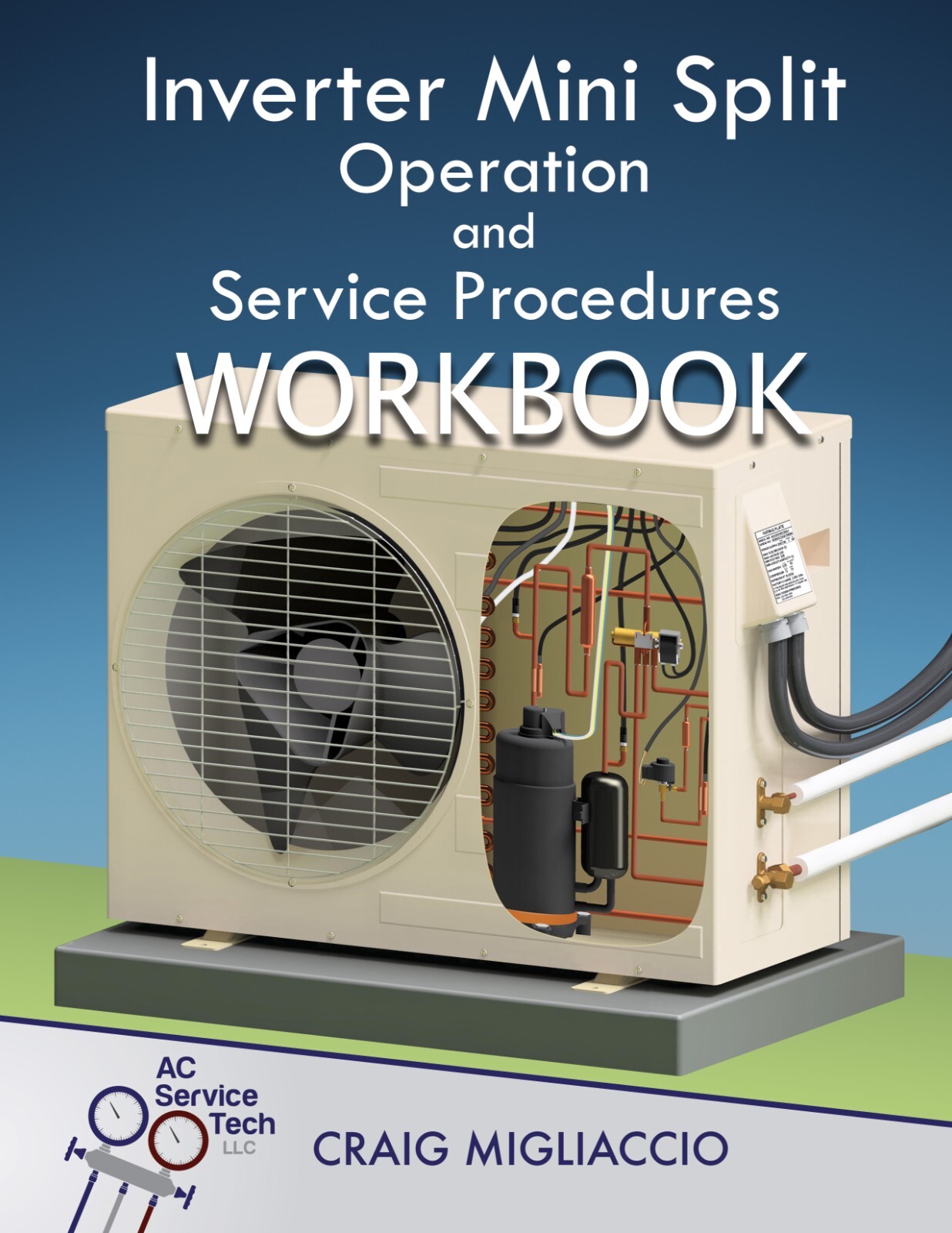 Inverter Mini Split Operation and Service Procedures WORKBOOK