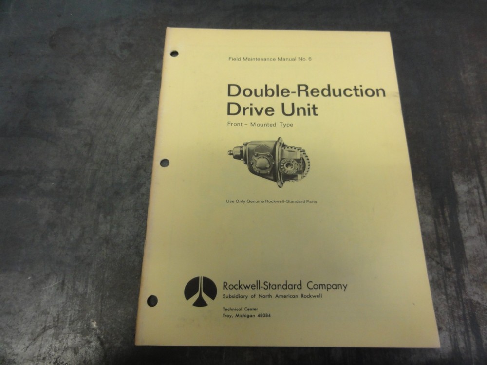 Rockwell Double Reduction Drive Unit Maintenance Manual #6