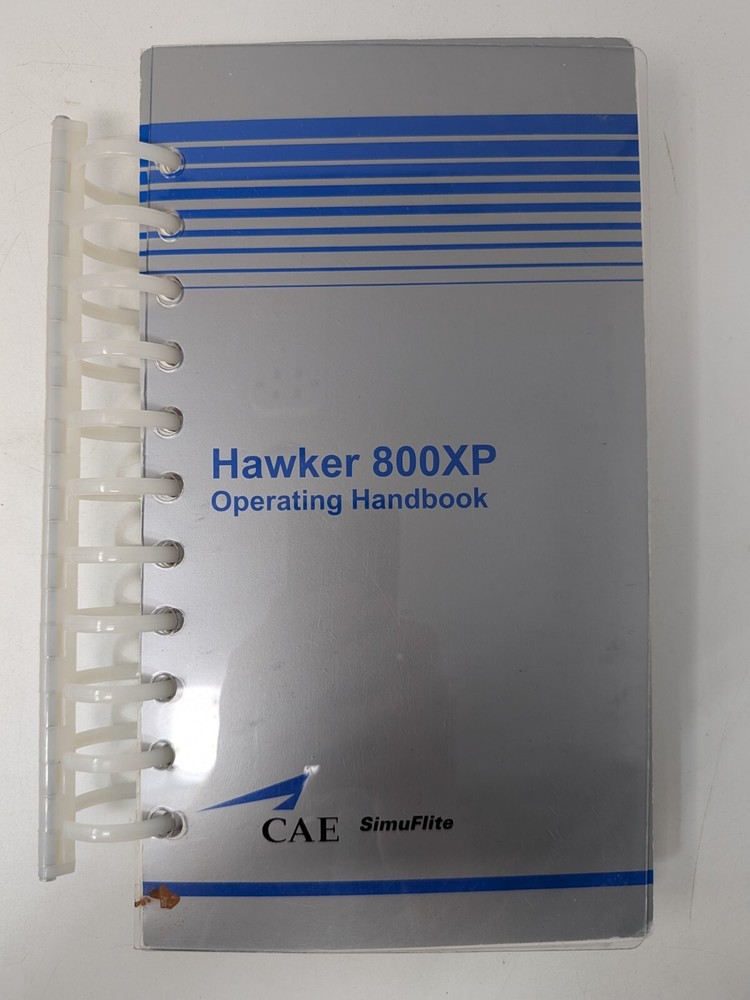Hawker 800XP Operating Handbook: aviation reference CAE (A)