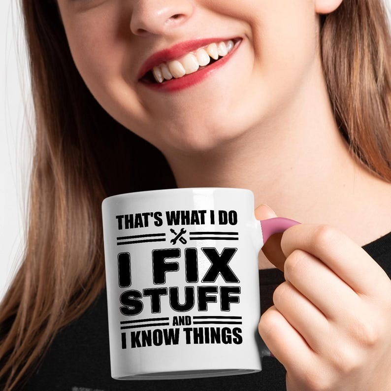 I Fix Stuff Mug: Mechanic, Dad, Handyman Gift