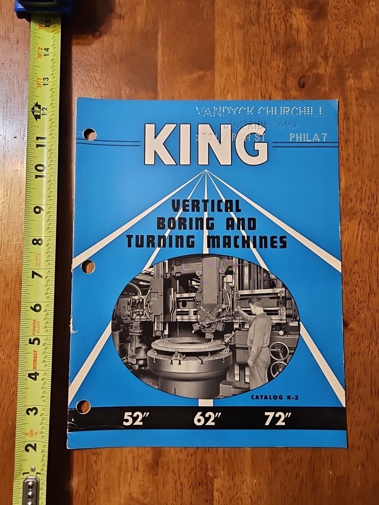 KING MACHINE TOOL VERTICAL BORING TURNING 52" 62" 72" CATALOG K-2