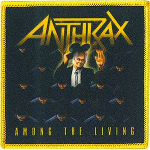 ANTHRAX - AMONG THE LIVING - EMBROIDERED PATCH - BRAND NEW - MUSIC 5175
