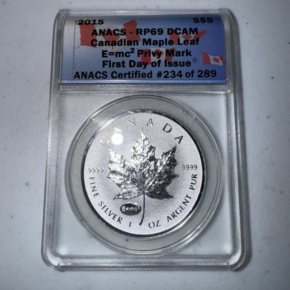 2015 Canada Maple Leaf $5 E=mc2 Privy Reverse Proof ANACS RP69 DCAM First Day