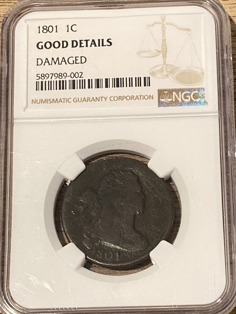 1801 LARGE CENT NGC GOOD DETAILS DAMAGED