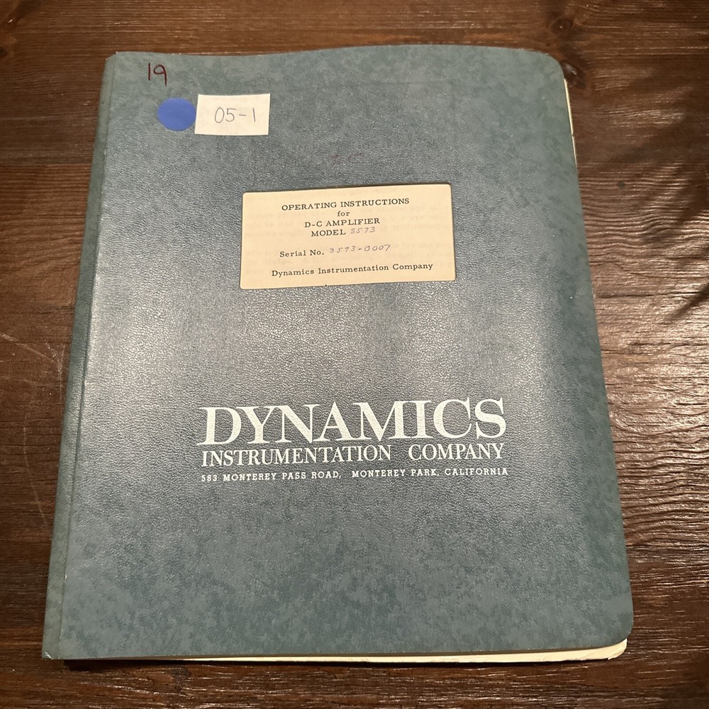 Dynamics Instrumentation 3573 D-C Amplifier Operating Instructions 3573-0007