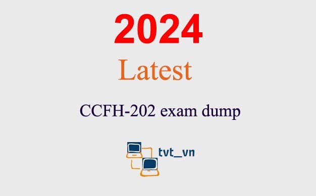 CCFH-202 exam Q&A GUARANTEED (1 month update)
