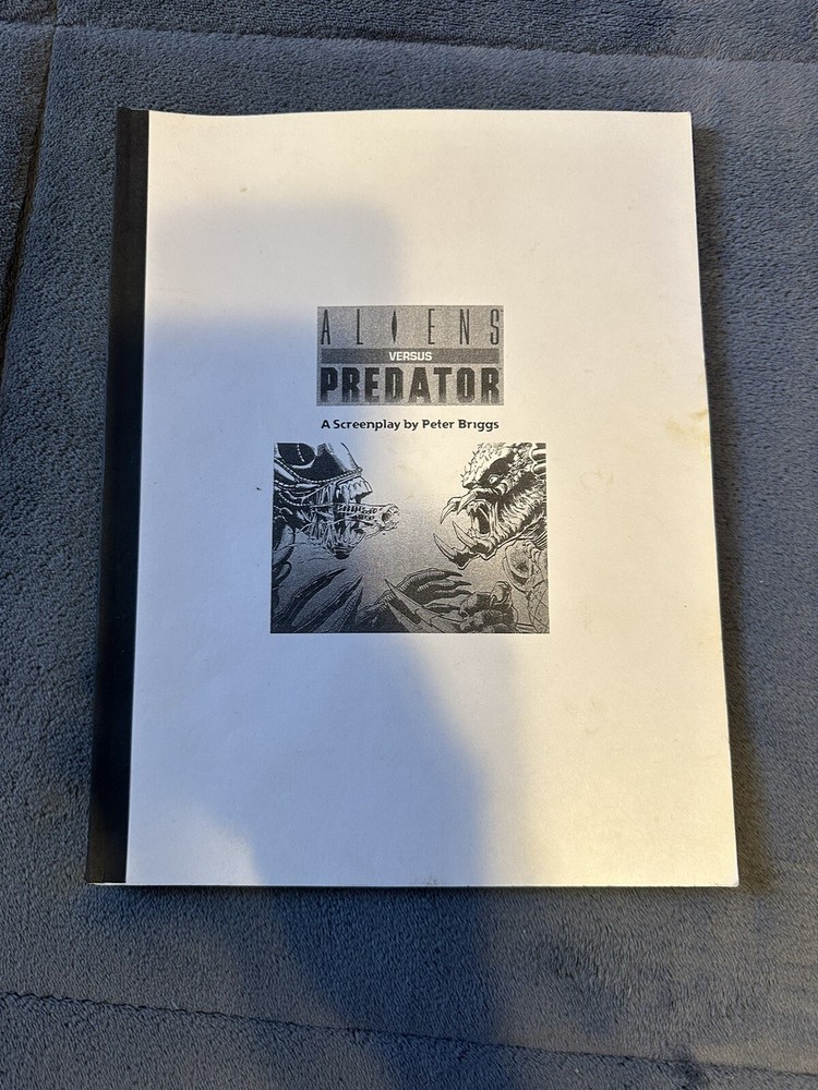 ALIENS  VERSUS PREDATORS A SCREENPLAY BY PETER BRIGGS  Script!!!!!!!