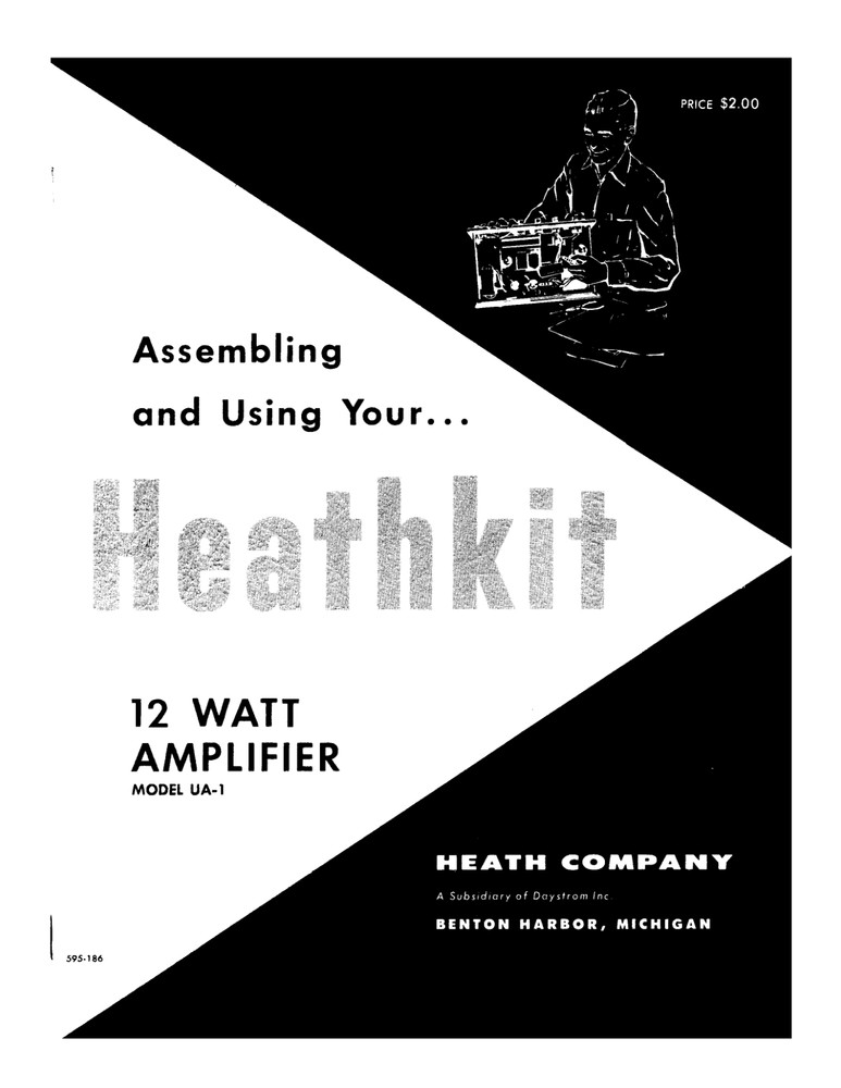 Heathkit 12 Watt Amplifier Model UA-1 Assembly Manual: 32 Pages