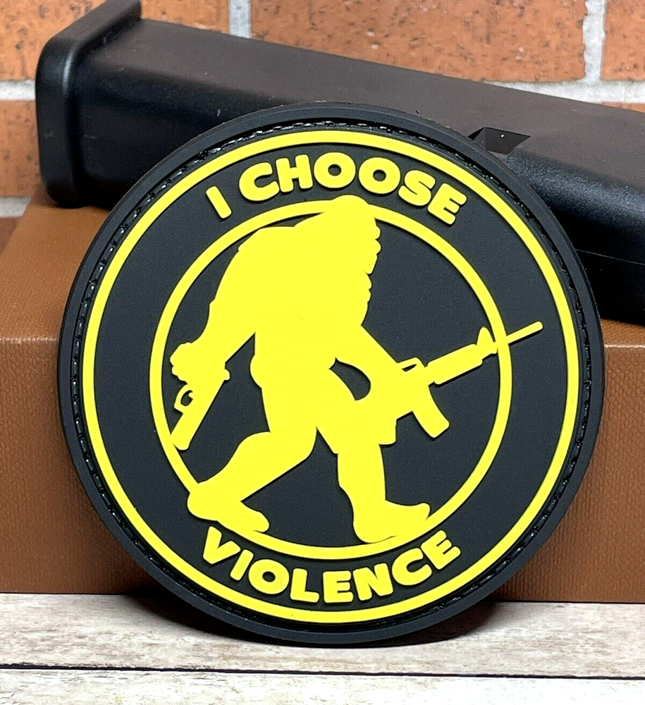 Tactical Morale Patch, PVC Bigfoot Patch - Sasquatch I Choose Violence Gun Patch