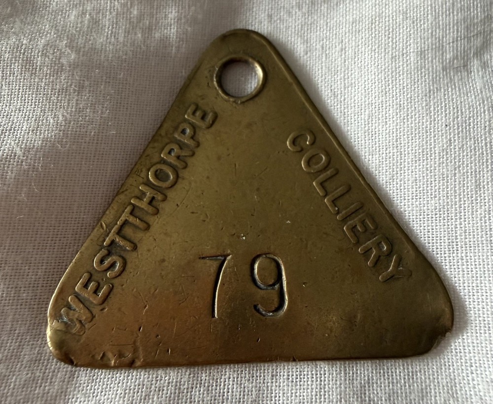 Westthorpe Colliery Miners Brass Check - Mining Interest