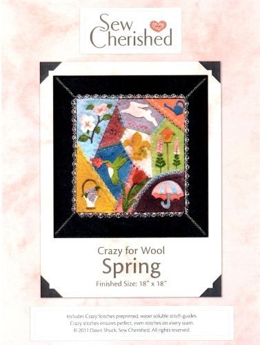 Crazy for Wool Spring PATTERN by Sew Cherished ~ (any fabric can be used)