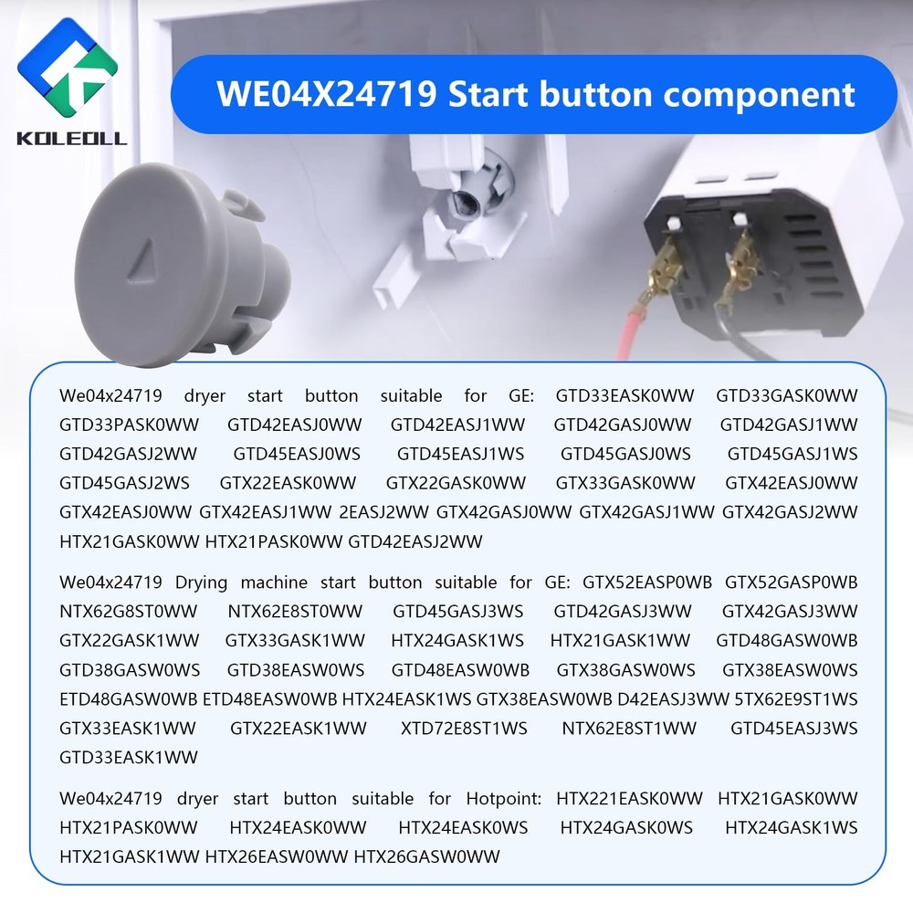 WE04X24719 Start Button Assembly Compatible with Hotpoint GE