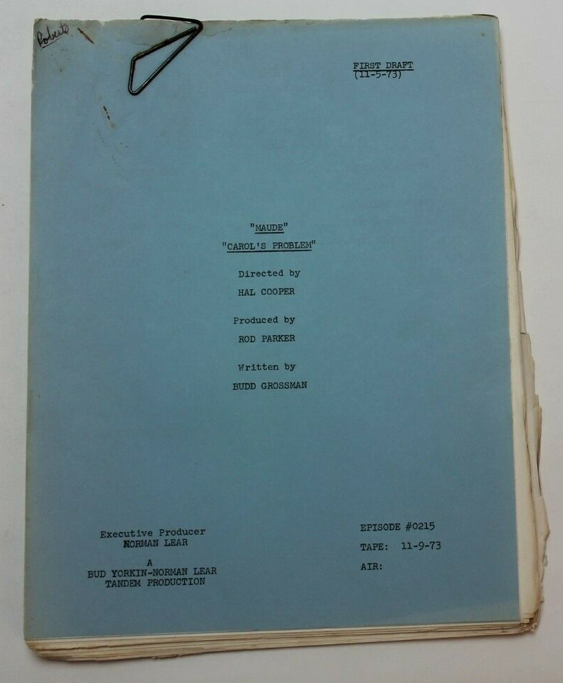 MAUDE / Budd Grossman 1973 Script "Carol's Problem" gift down payment on a house