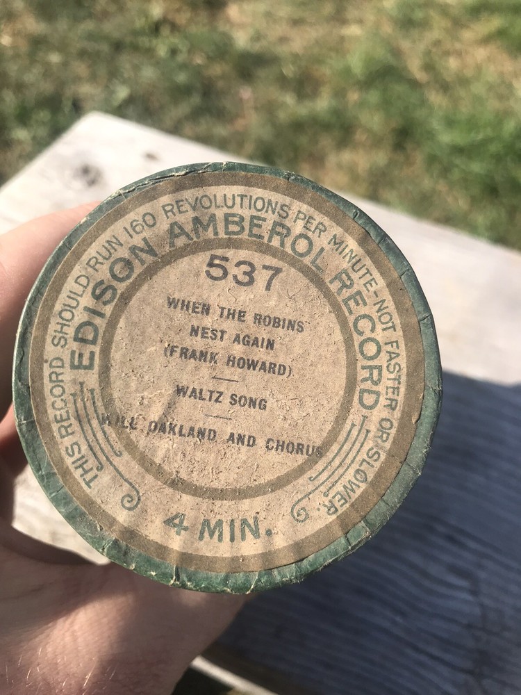 Edison Record When The Robins Nest Again 537 4min Phonograph