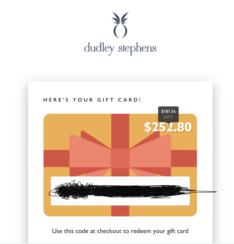 Dudley Stephens Gift Card