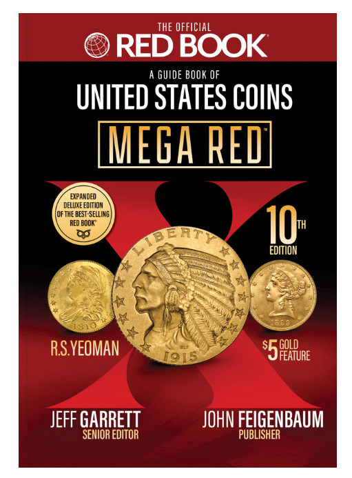 Mega Red: A Guide Book of United States Coins, Deluxe 10th Edition - Softcover