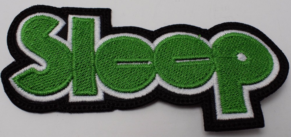 SLEEP   EMBROIDERED PATCH