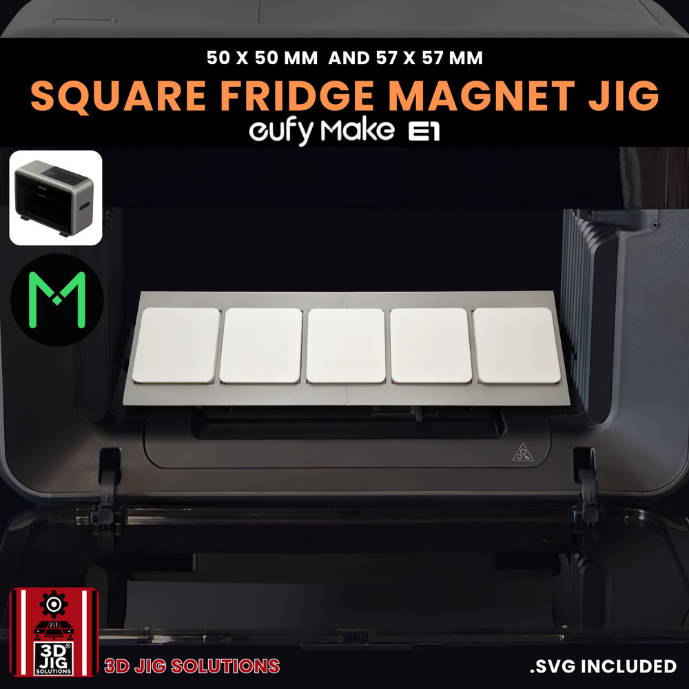 EufyMake E1 Jig | Fridge Magnet UV Printer Fixture | Square Ceramic Magnets