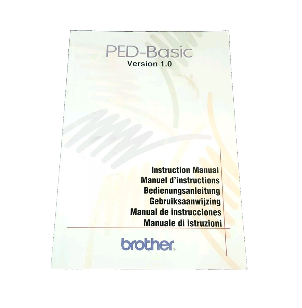 Brother PED-Basic Version 1.0 Software Instruction Manual English German French+