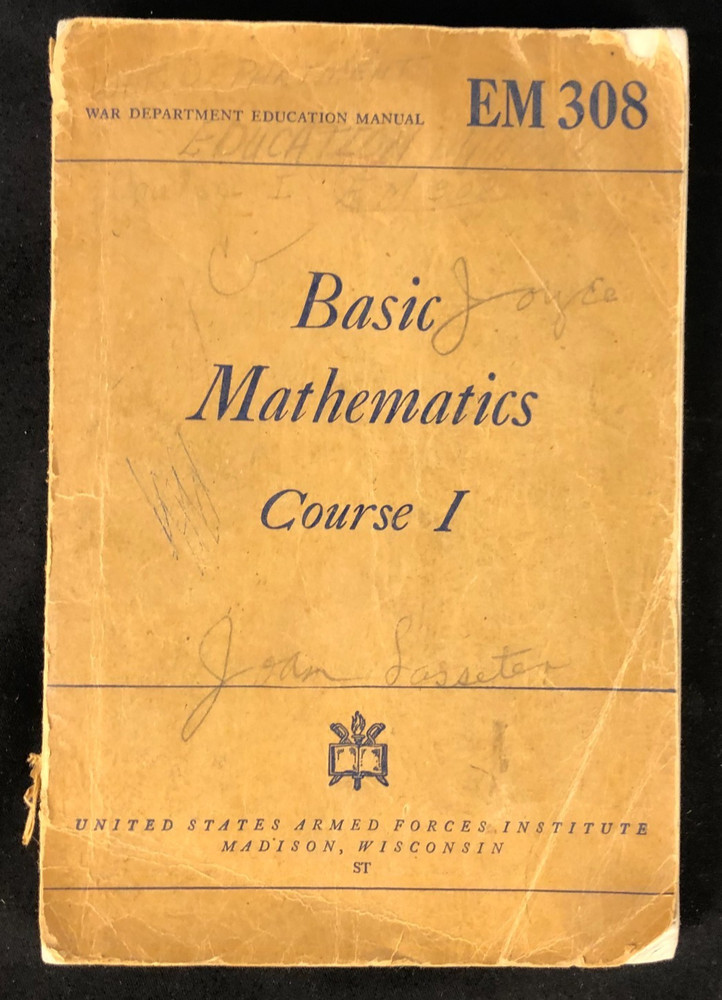 1944 War Department Basic Mathematics Course 1 EM 308 US Army Armed Forces