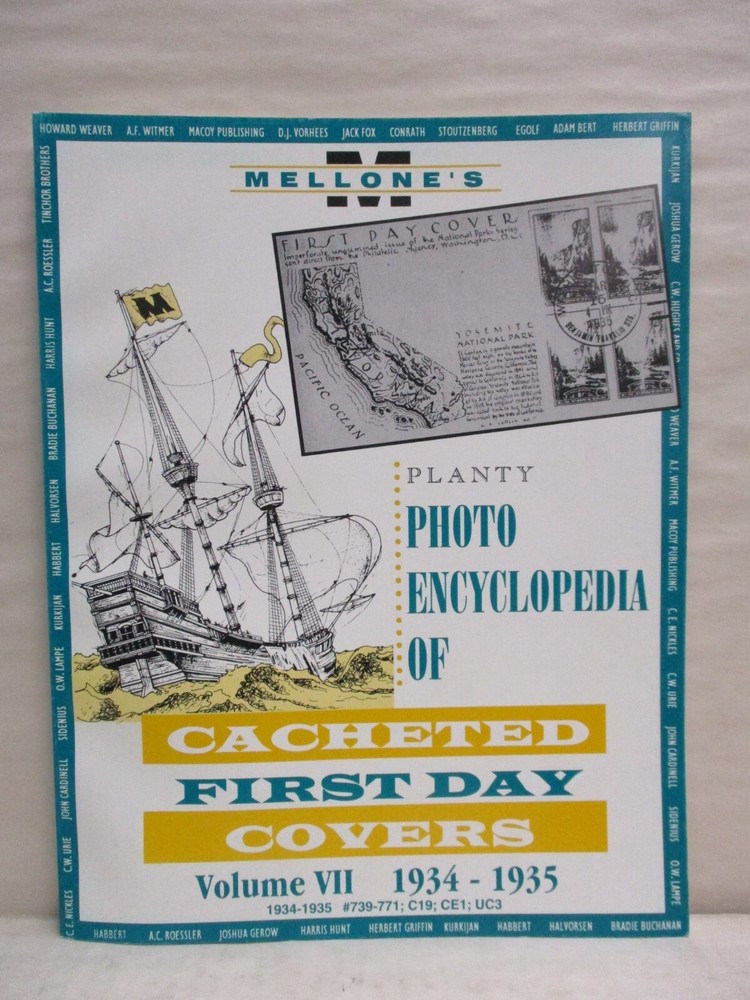 Mellone's Planty Photo Encyclopedia of Cacheted First Day Covers Vol 7 1934-1935