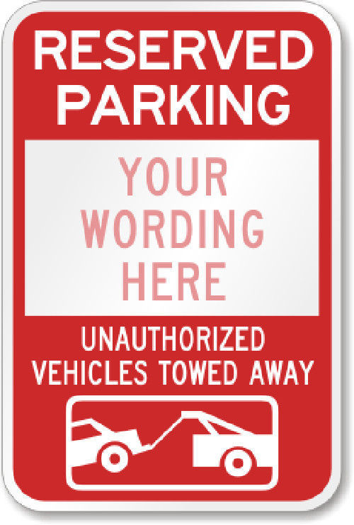 Custom Reserved Parking Sign Your Wording Weatherproof Aluminum 8"x12"