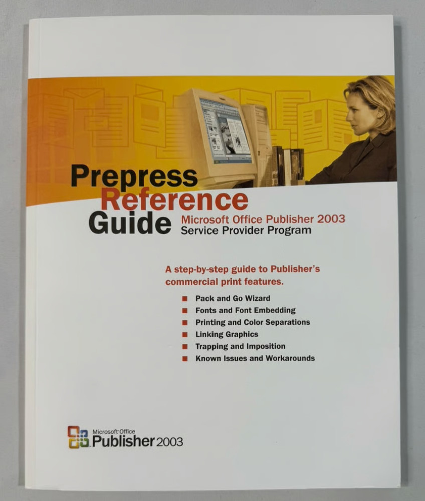 NEW ~ Microsoft Publisher 2003 Book Prepress Reference Guide - Vintage