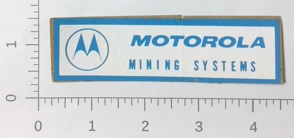 Vintage Motorola Mining Systems Communications Coal Mining Sticker Decal