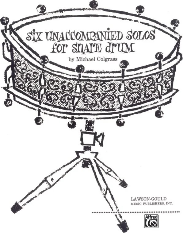 Six Unaccompanied Solos for Snare Drum